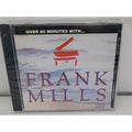 Over 60 Minutes by Frank Mills (CD, 1998) *Brand New*