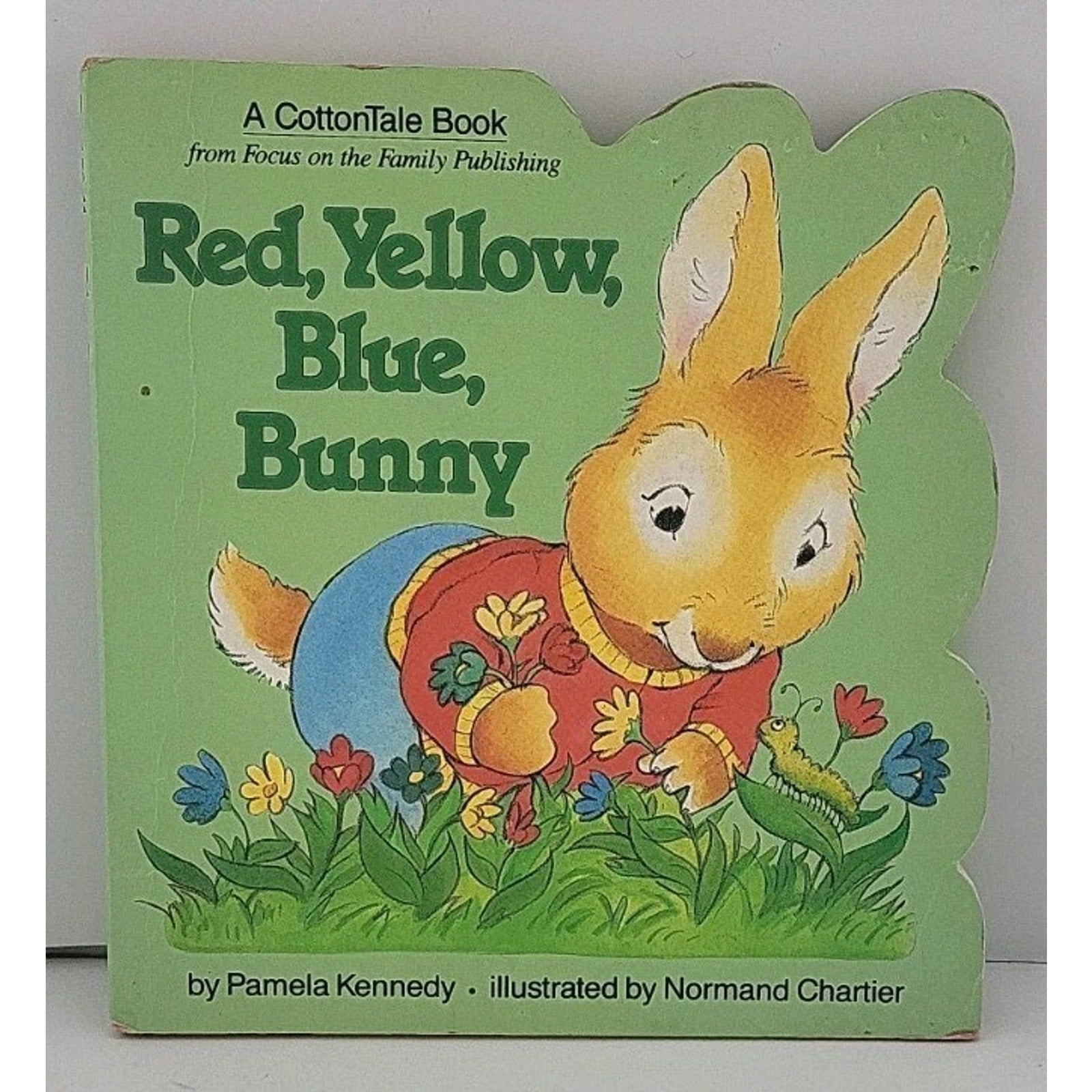 Red, Yellow, Blue, Bunny by Pamela Kennedy (1990, Children's Board Books)