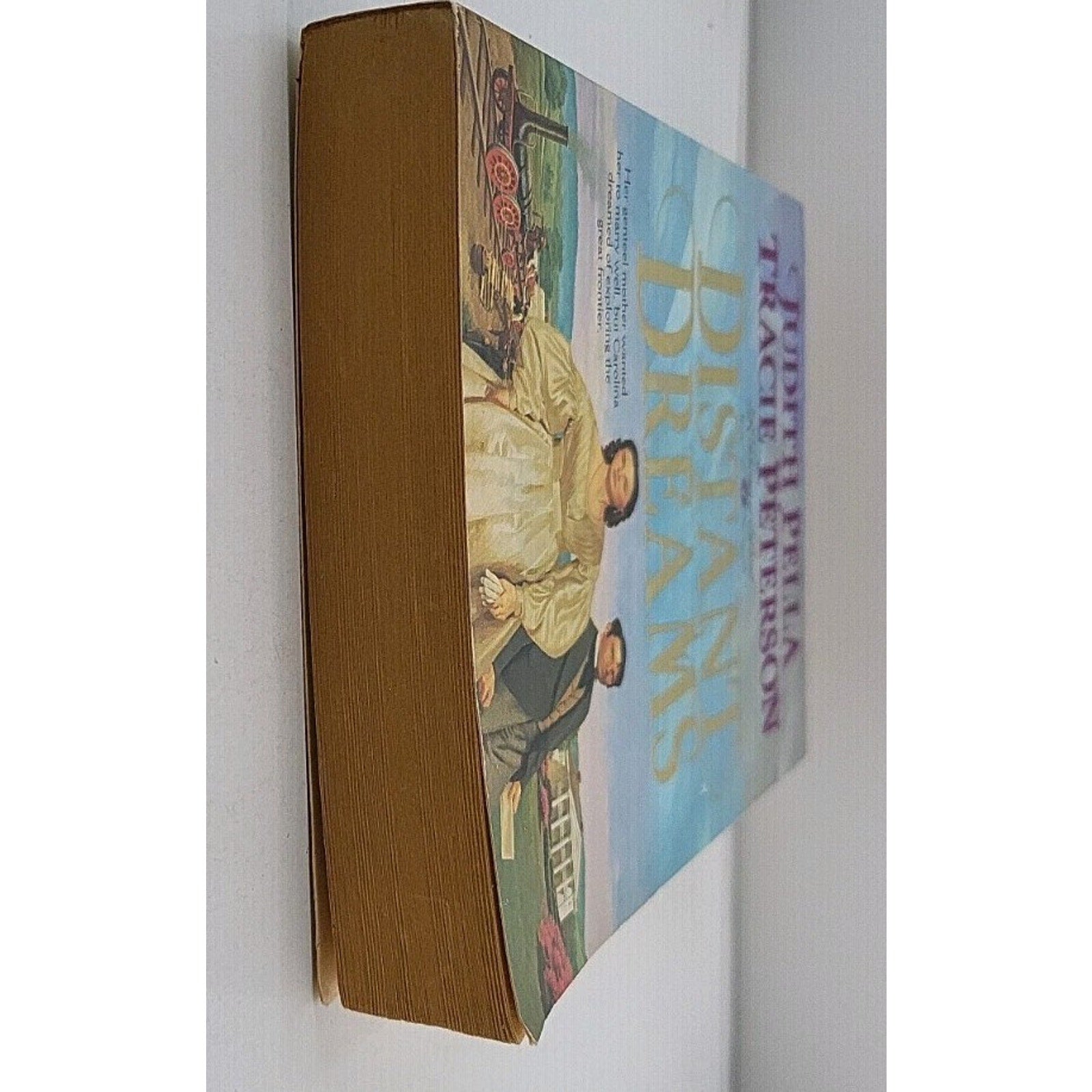 Distant Dreams by Tracie Peterson and Judith Pella (1997, Trade Paperback)