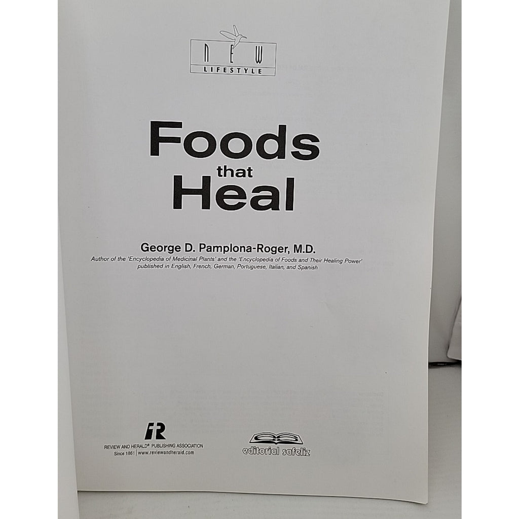 Foods That Heal by George D. Pamplona-Roger (2013, Trade Paperback)