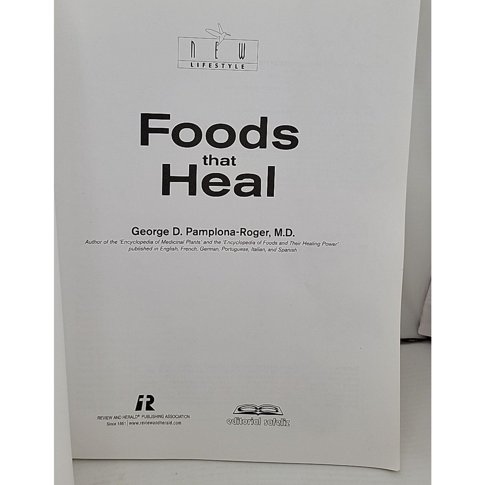 Foods That Heal by George D. Pamplona-Roger (2013, Trade Paperback)