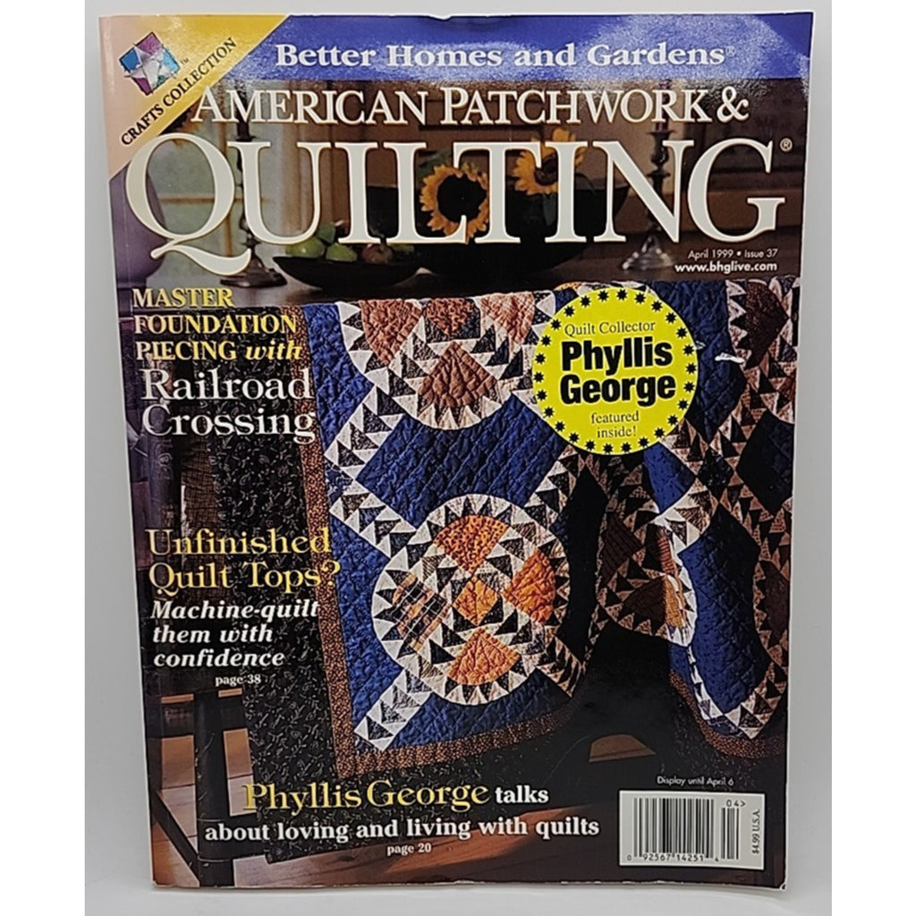 BHG American Patchwork Quilting Magazine Sewing Pattern Book April 1999 #37