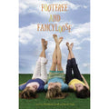 Bass Ackwards and Belly Up Ser.: Footfree and Fancyloose by Sarah Fain, Elizabe…