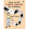 Easy-to-Do Card Tricks for Children [Become a Magician]