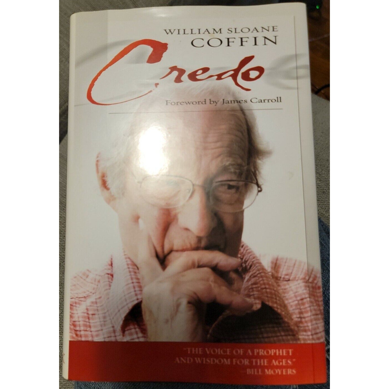 Credo by William Sloane Coffin (2004, Hardcover)