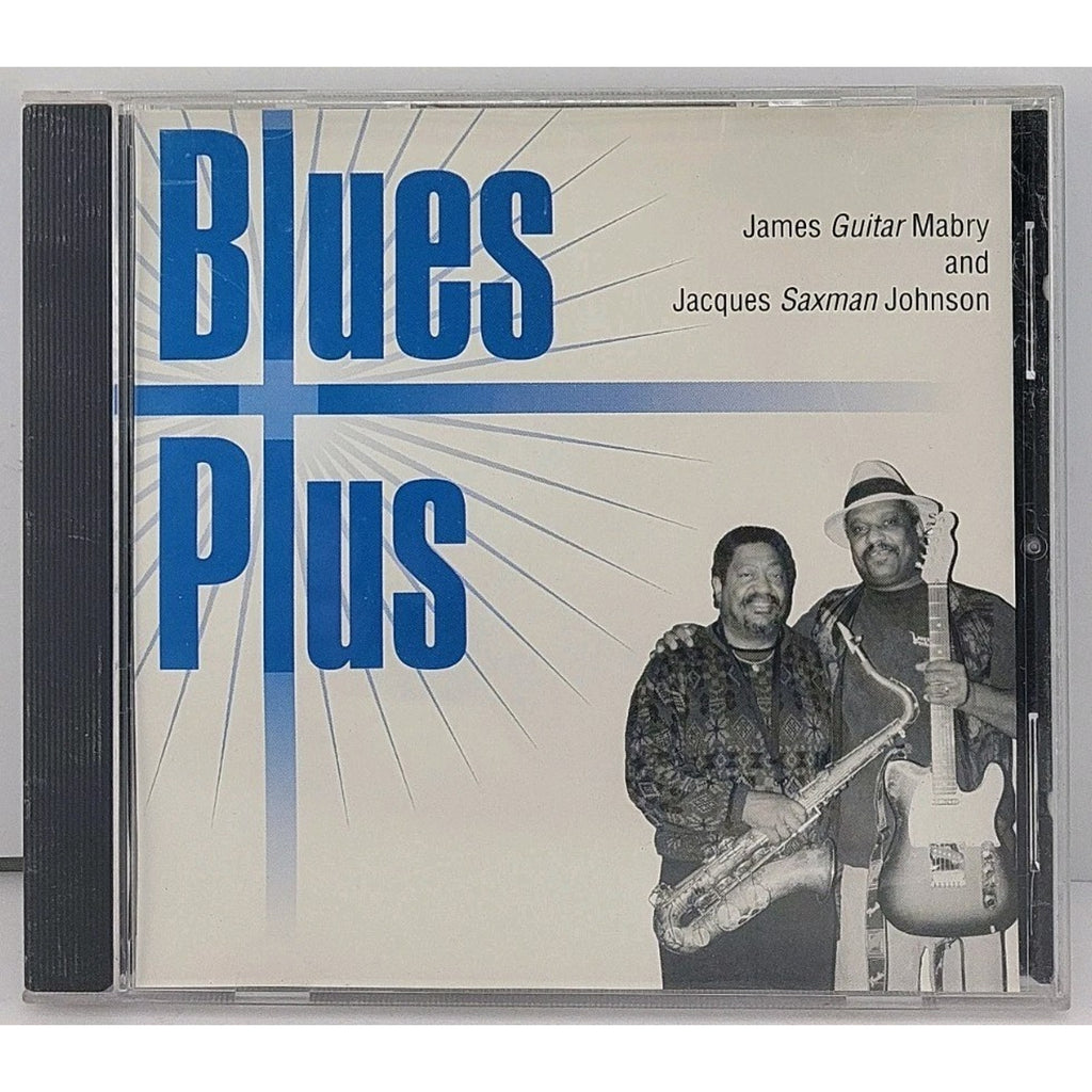 James Guitar Mabry & Jacques Saxman Johnson - Blues Plus CD 1996 Electric Blues