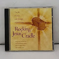 Rocking Jesus' Cradle CD