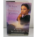 When the Morning Comes Large Print (Sisters of the Quilt #2)