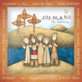 City on a Hill: The Gathering by Various Artists (CD, Sep-2003, Brentwood...