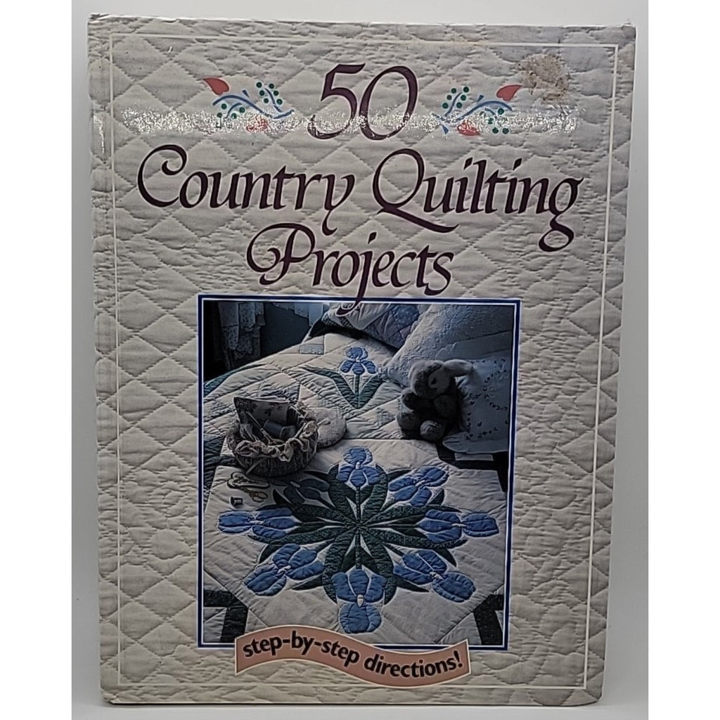 Fifty Country Quilting Projects by Margit Echols (1990, Hardcover)
