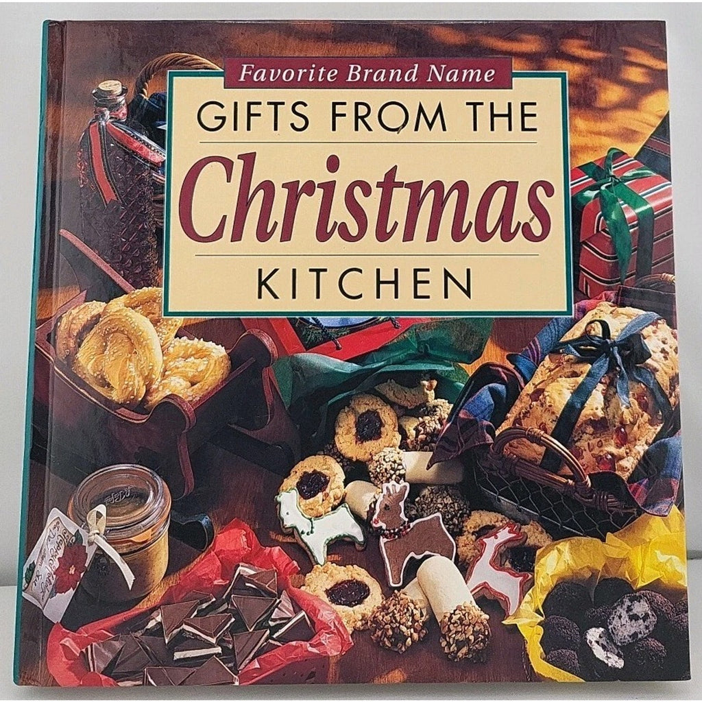 Gifts from the Christmas Kitchen Favorite Brand Names Hardcover