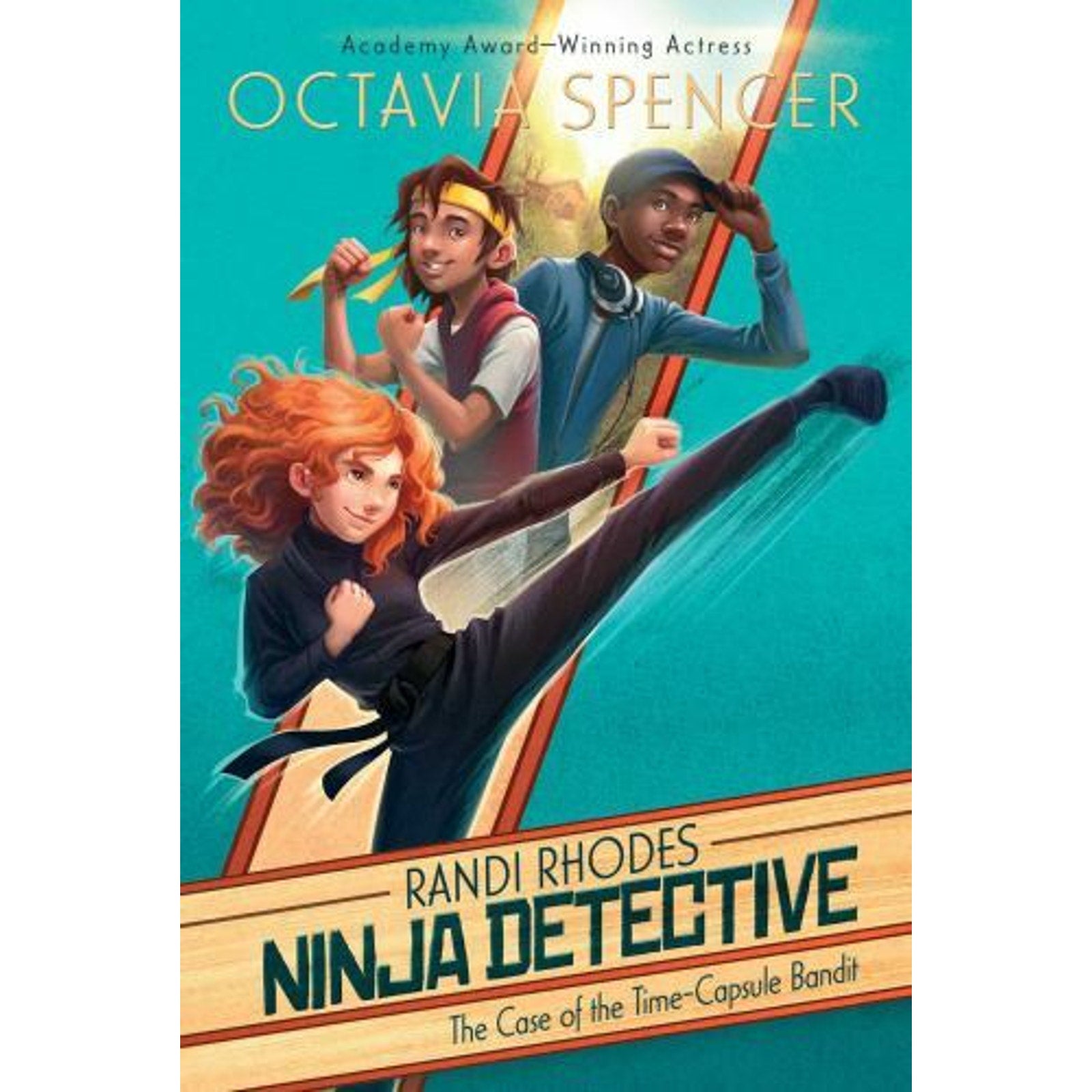 Randi Rhodes, Ninja Detective Ser.: The Case of the Time-Capsule Bandit...