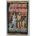 Household Gods by Harry Turtledove and Judith Tarr (2000, Mass Market)