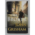 Broker : A Novel by John Grisham (2005, Hardcover)