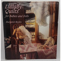Lullaby Quilts for Babies and Dolls by Meredith Books Staff (1993, Hardcover)