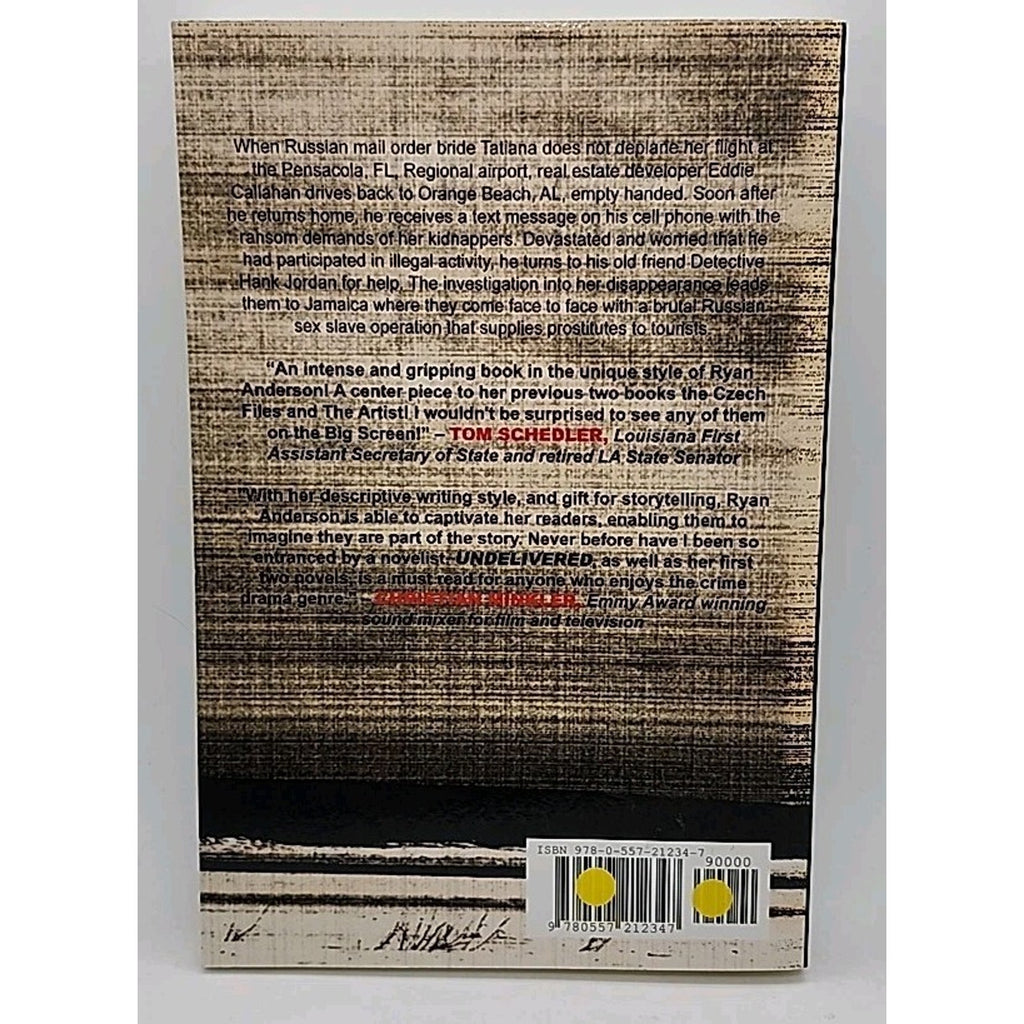 Undelivered by Ryan Anderson (2010, Trade Paperback)