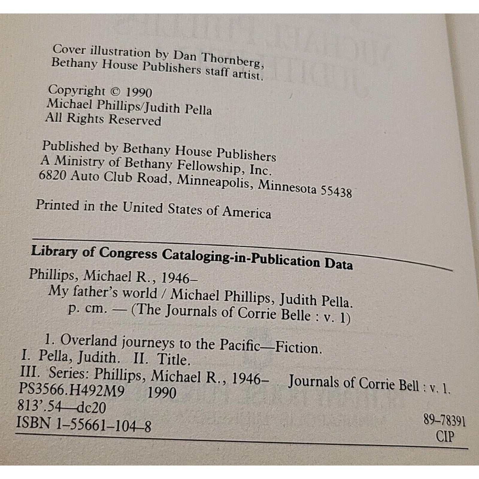 My Father's World by Judith Pella and Michael Phillips (1990, Trade Paperback)