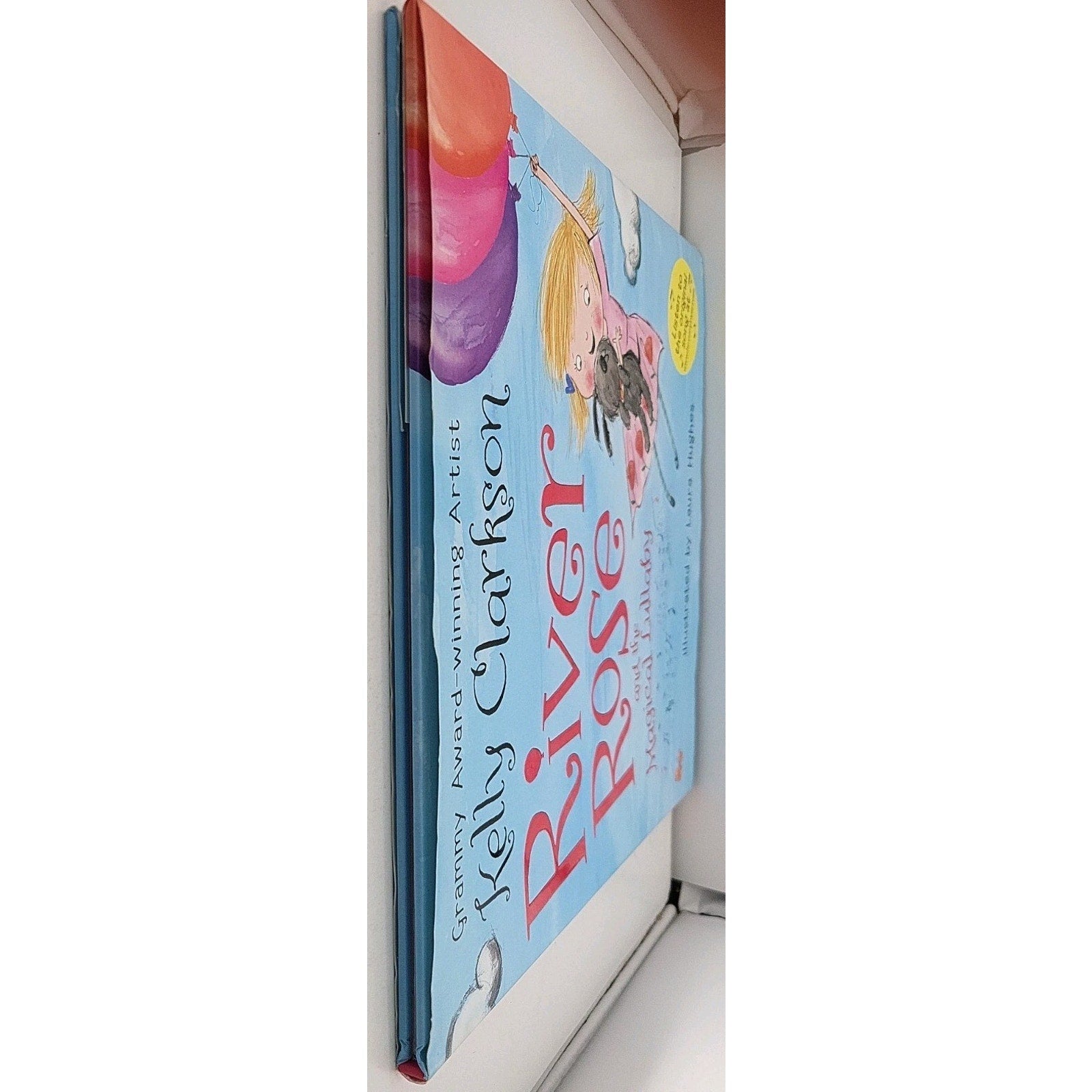 River Rose and the Magical Lullaby by Kelly Clarkson (2016, Hardcover)