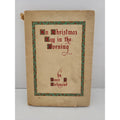 On Christmas Day In The Evening, by Grace S. Richmond 1910 First Edition