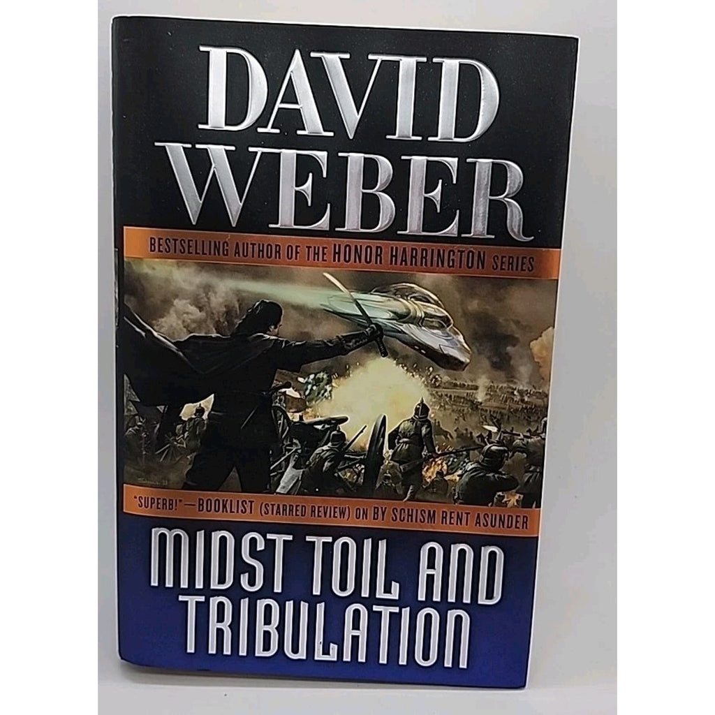 Midst Toil and Tribulation by David Weber (2012, Hardcover)