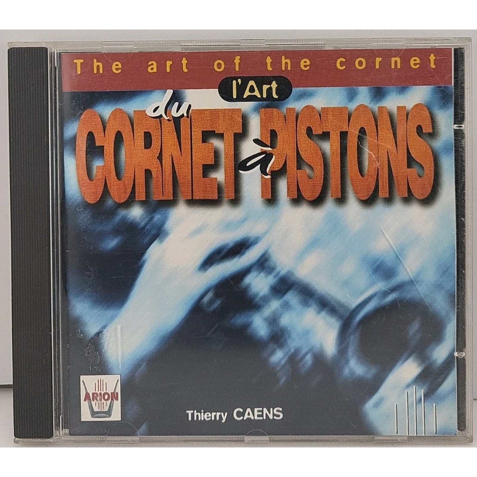 I'art Du Cornet à Pistons CD Thierry Caens