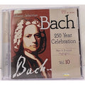Johann Sebastian Bach 250 Year Celebration Mass In B Minor Highlights Vol 10 CD