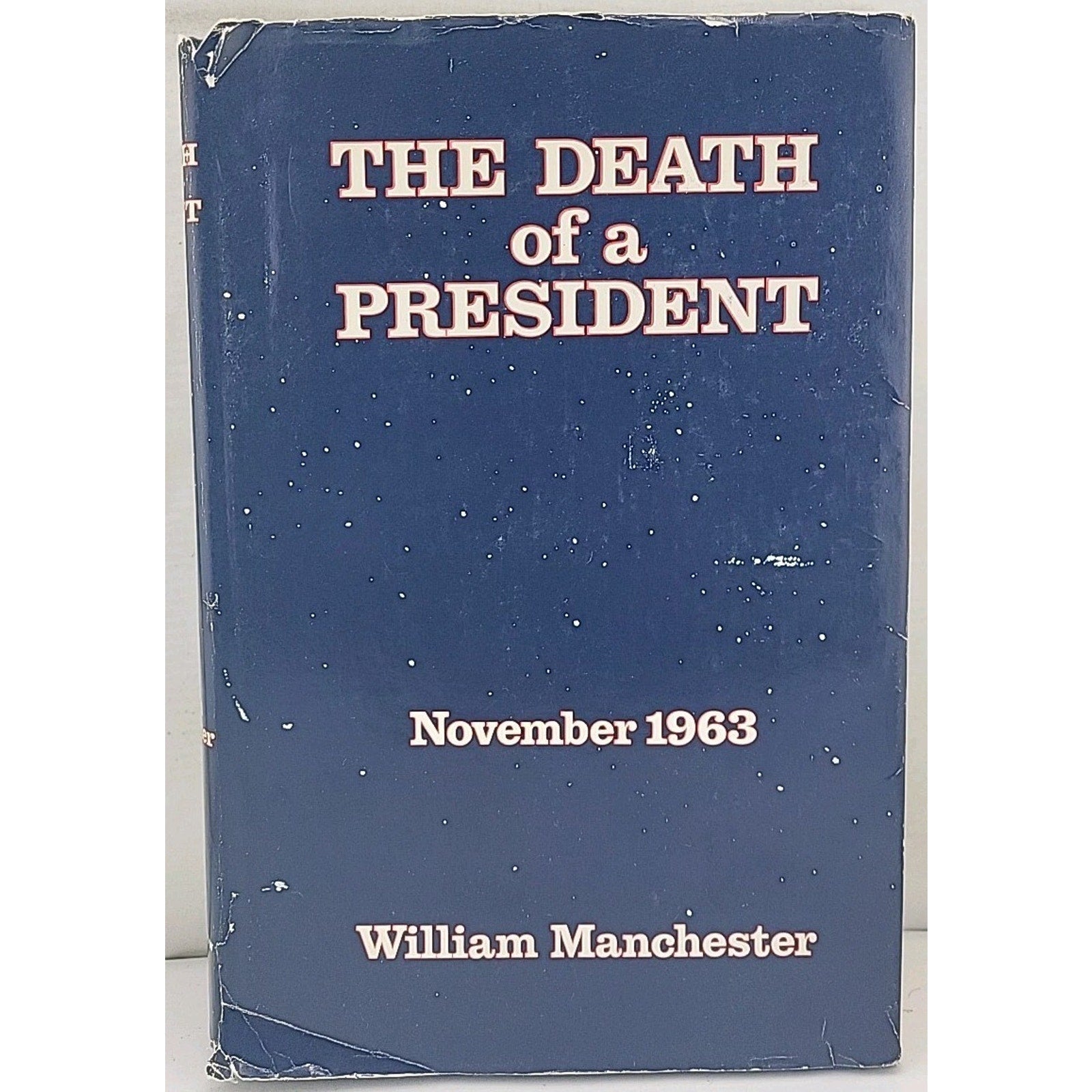 The Death of a President by William Manchester (1967 Hardcover JFK Assassination