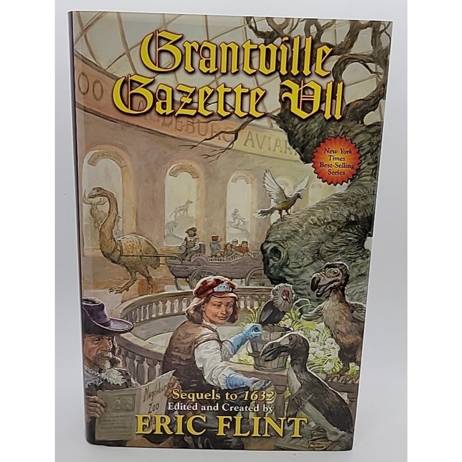 Grantville Gazette VII by Eric Flint (2015, Hardcover)
