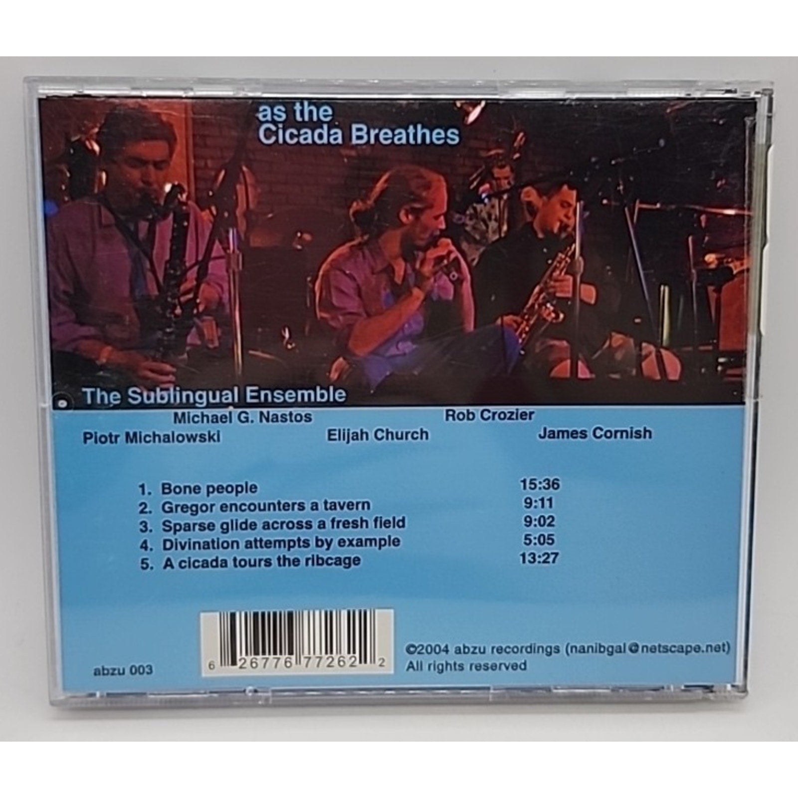 As the Cicada Breathes by Sublingual Ensemble (CD, 2004)