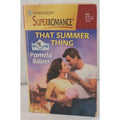 That Summer Thing by Pamela Bauer (2000, Mass Market)