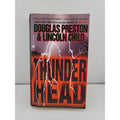 Thunderhead by Douglas Preston and Lincoln Child (2000, Mass Market)
