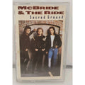 Sacred Ground by McBride & the Ride (Cassette, Apr-1992, MCA Nashville)