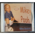 Mike Bobbitt Mikeypooh (CD)