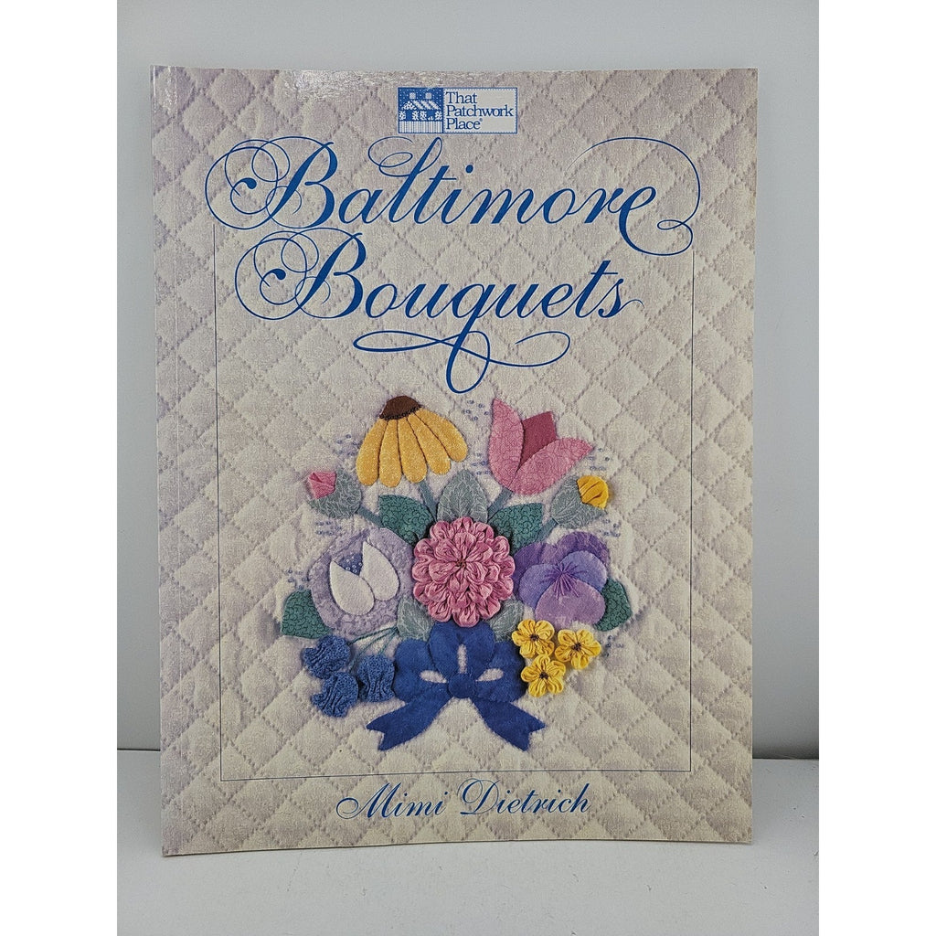 Baltimore Bouquets by Mimi Dietrich (1992, Paperback)