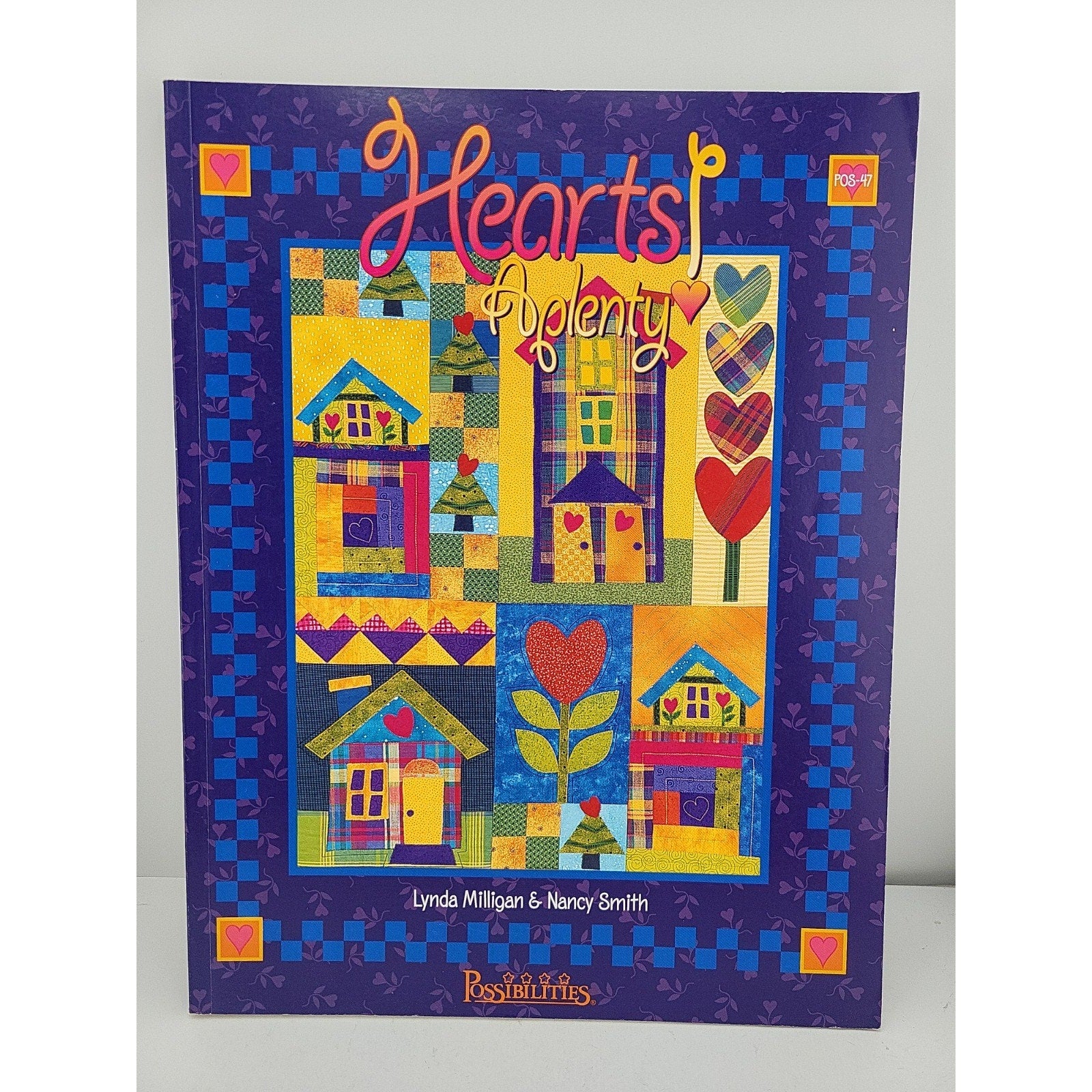 Hearts A Plenty Quilt Book 16 Charming Folk Art Patterns Milligan & Smith