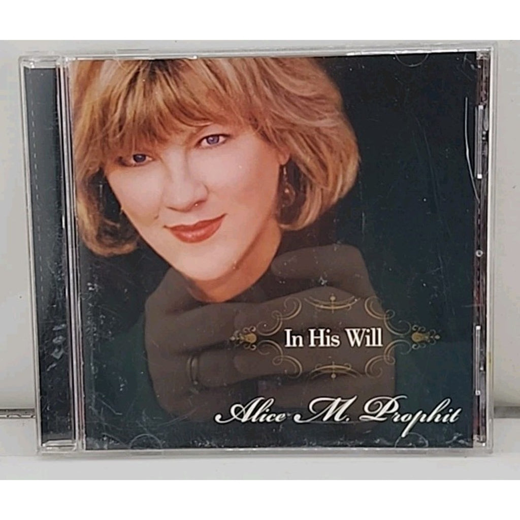 Alice M. Prophit In His Will (CD)