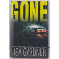 Gone by Lisa Gardner (2006, Hardcover)