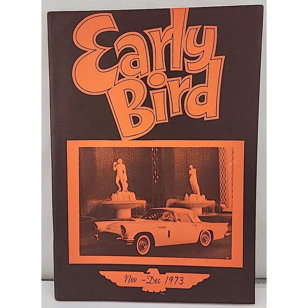 The Early Bird Magazine - November-December 1973 - Volume 11 Number 6