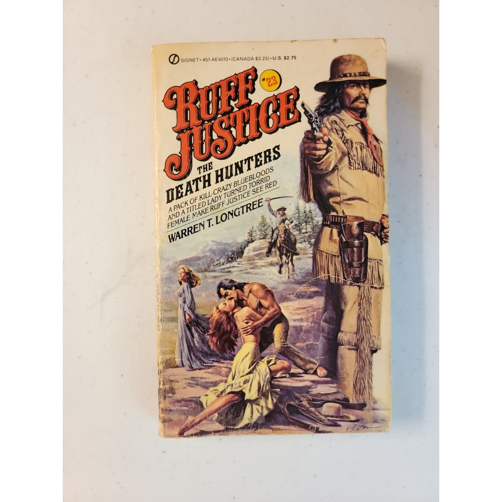 Ruff Justice The Death Hunters #23 by Warren T. Longtree