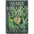 Daddy's Little Girl by Mary Higgins Clark (2002, Hardcover)