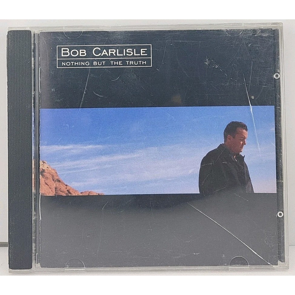 Nothing but the Truth by Bob Carlisle (CD, 2000)