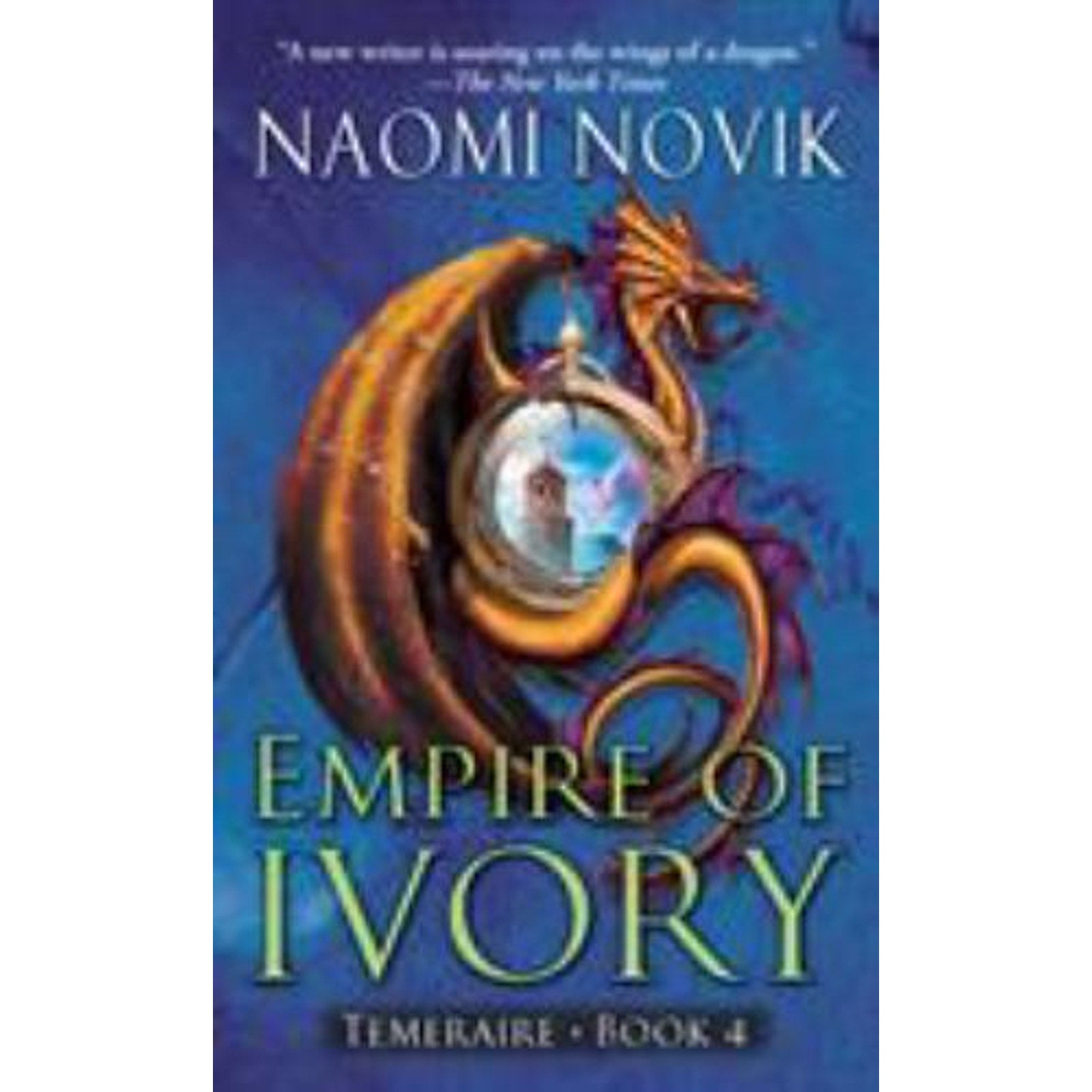 Temeraire Ser.: Empire of Ivory by Naomi Novik (2007, Perfect)