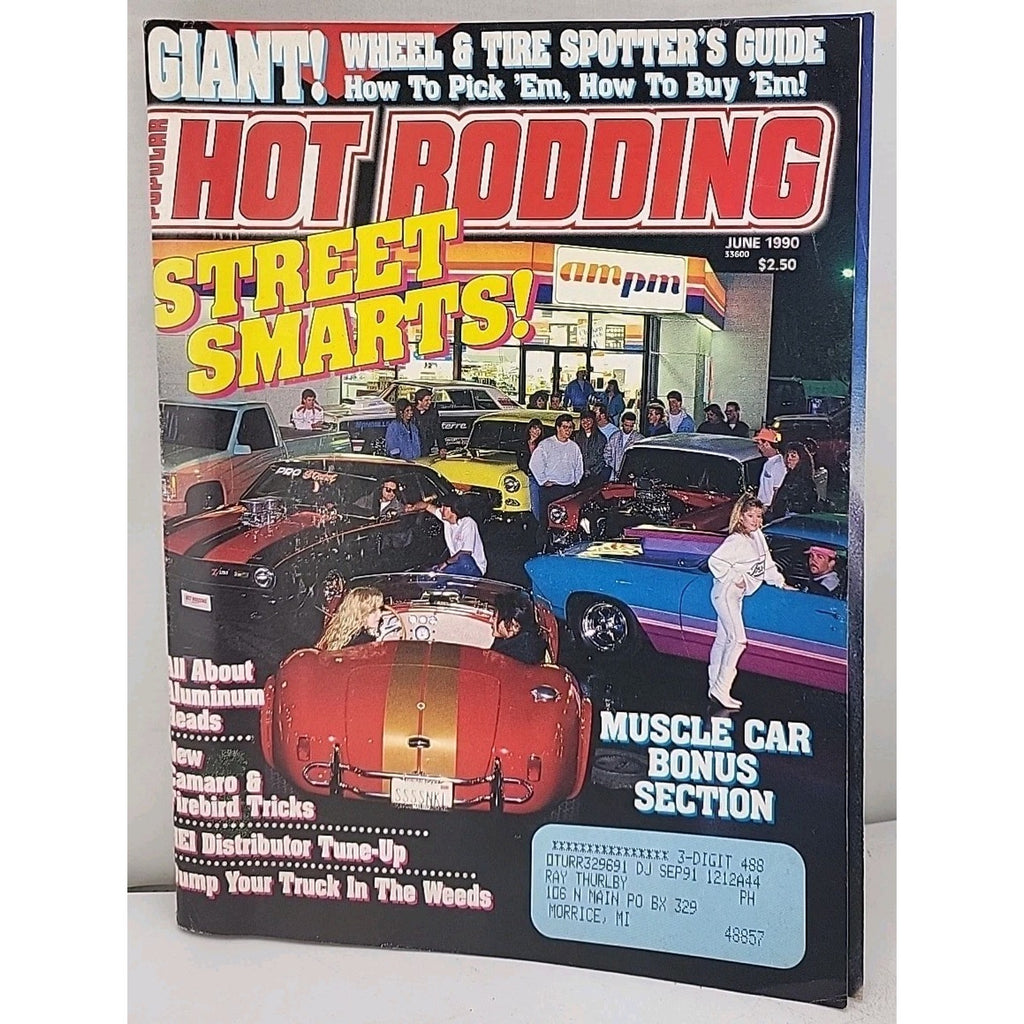 Popular Hot Rodding Street Smarts Magazine - June 1990 - Volume 29 Number 6