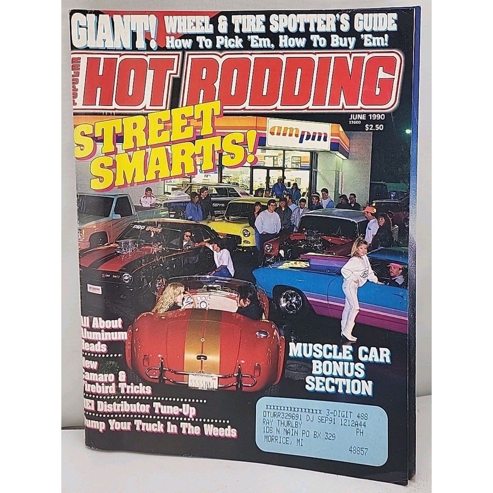 Popular Hot Rodding Street Smarts Magazine - June 1990 - Volume 29 Number 6