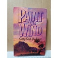 Paint the Wind Hardcover Cathy Cash Spellman