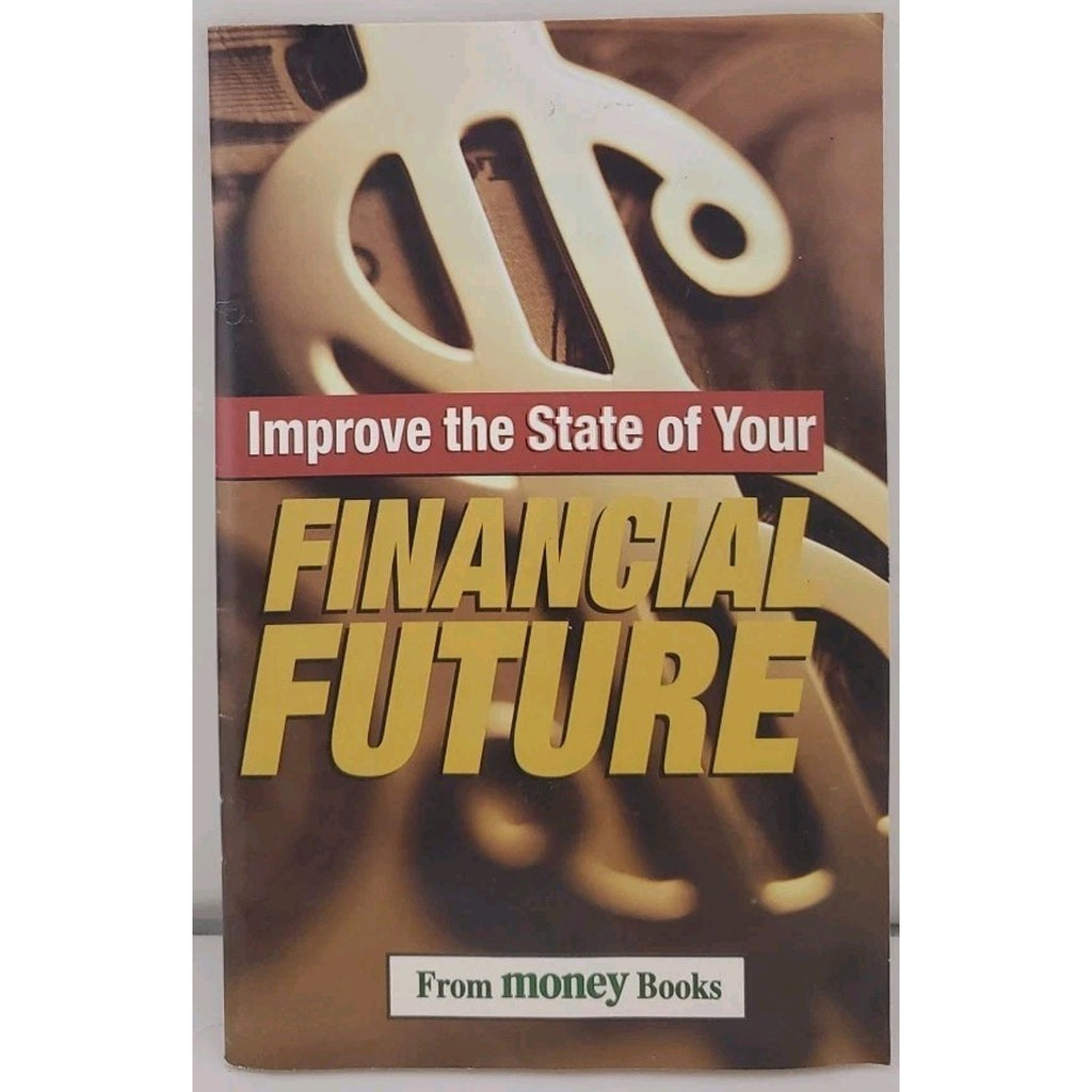 Improve The State Of Your Financial Future From Money Books