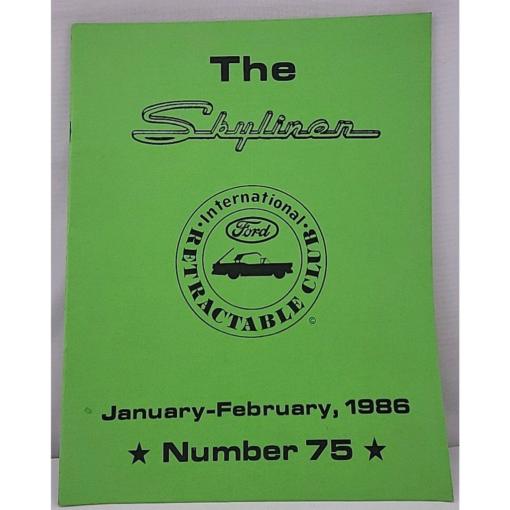 The Skyliner Newsletter - International Retractable Club - January-February 1986