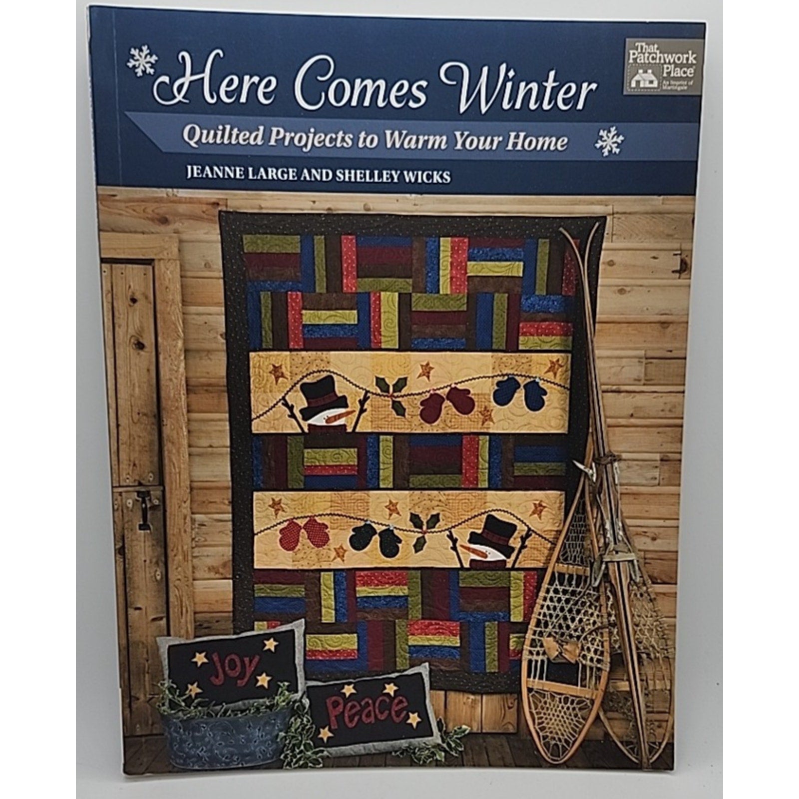 Here Comes Winter : Quilted Projects to Warm Your Home by Not Available