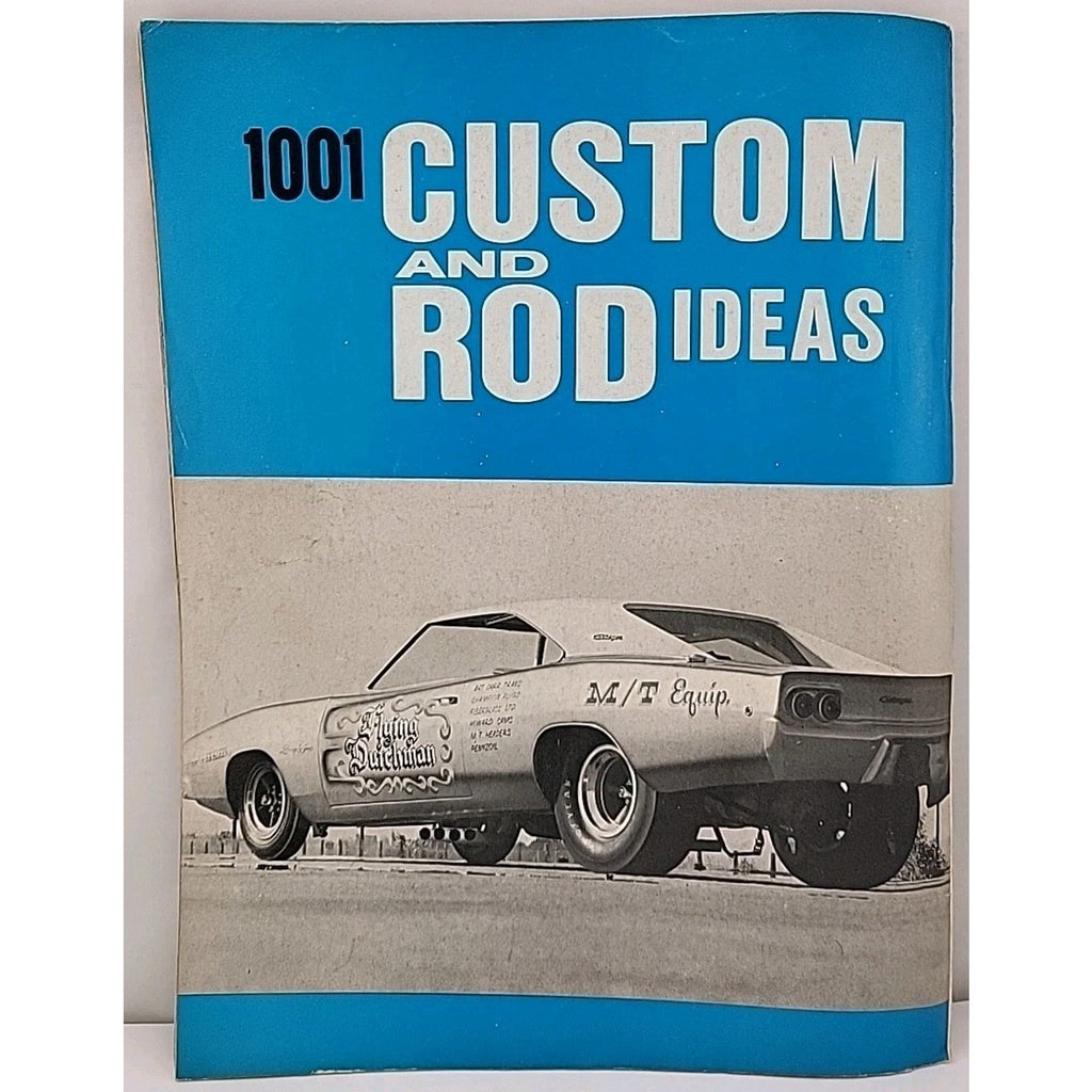 1001 Custom And Rod Ideas Magazine - Winter 1968