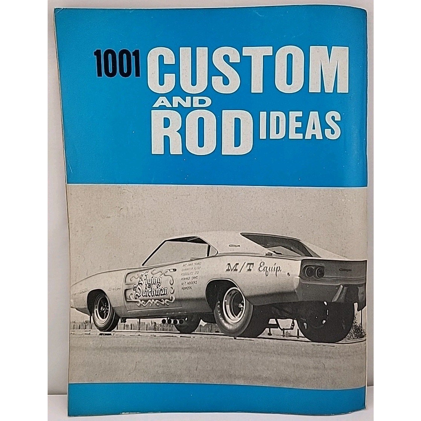 1001 Custom And Rod Ideas Magazine - Winter 1968